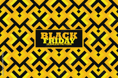 Black Friday Sale. Seamless pattern geometric line. Background for banners, labels, badges, prints, posters, web. Print on card, notebook, invitation card, balloon.