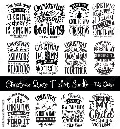 Christmas Quote Design Bundle, Christmas Sign Bundle,Christmas Shirt Bundle,tshirt, Christmas Typography, Christmas Sign Bundle, Christmas T-shirt, Christmas SVG Bundle