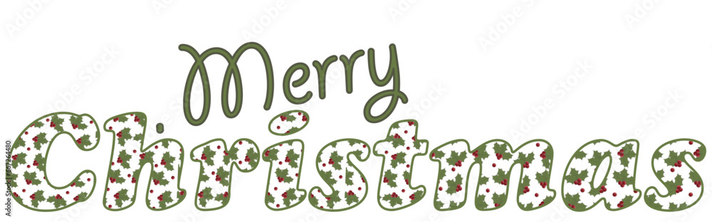 Naklejka premium Merry Christmas - Holly - writing ideal for website, email, presentation, postcard, book, t-shirt, sweatshirt, mug, photo, label, sticker, book, notebook, printable, Cricut, silhouette 