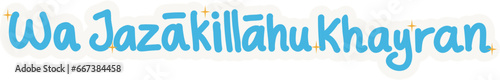 Wa Jazakillahu Khayran Sticker, Sticker for Muslims