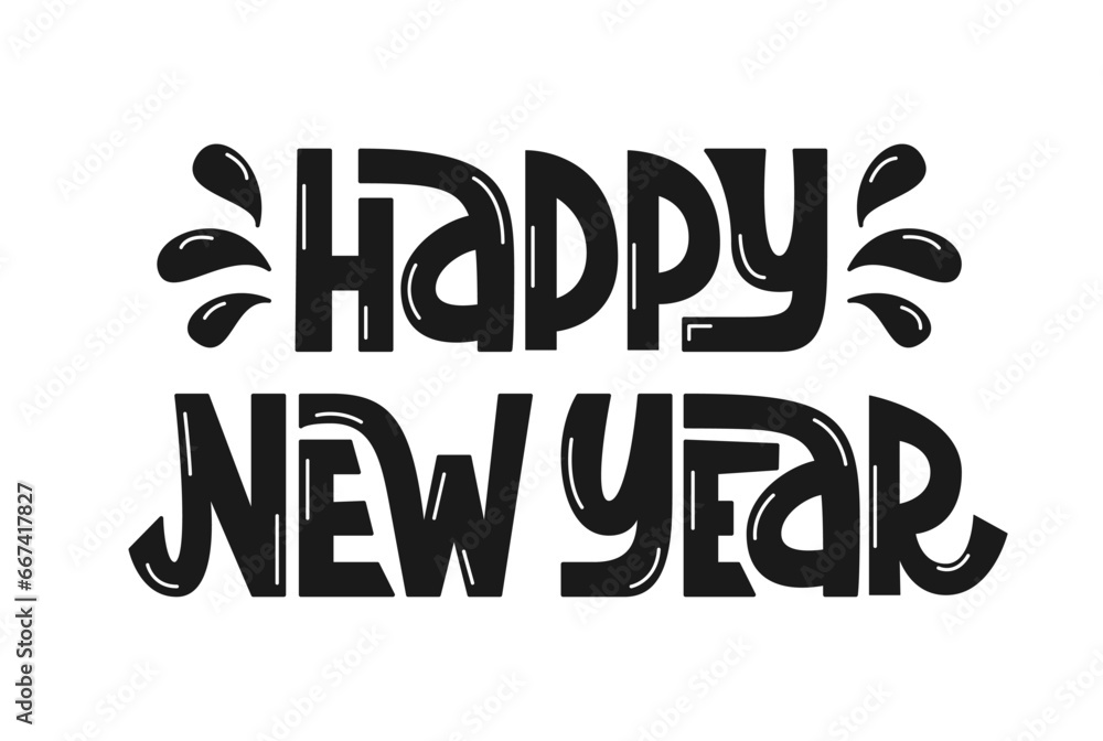Happy New Year Vector Hand Lettering. Handwritten Festive Phrase. Congratulation Greeting Card.
