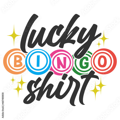 Lucky Bingo Shirt - Bingo Illustration