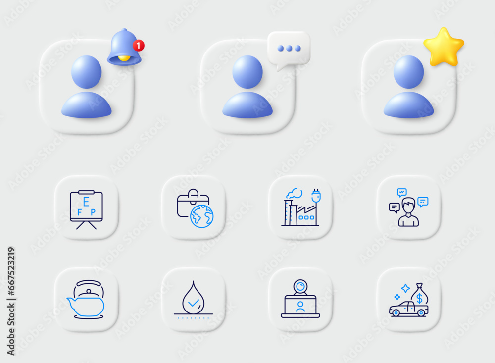 Conversation messages, Factory and Vision board line icons. Placeholder with 3d star, reminder bell, chat. Pack of Teapot, Global business, Waterproof icon. Vector Conversation messages, Factory and Vision board line icons. Placeholder with 3d star, reminder bell, chat. Pack of Teapot, Global business, Waterproof icon. Vector