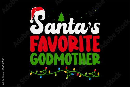 Santa's Favorite Godmother Christmas T-Shirt Design