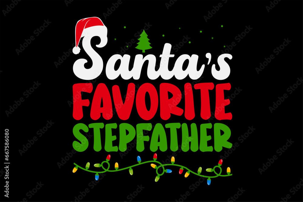 Santa's Favorite Stepfather Christmas T-Shirt Design