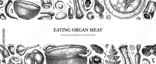 Healthy food background. Marrow bone broth banner. Hot soup on plates, pans, bowls, organ meat, vegetables, marrow bones sketches. Hand drawn vector illustrations. Homemade food ingredient