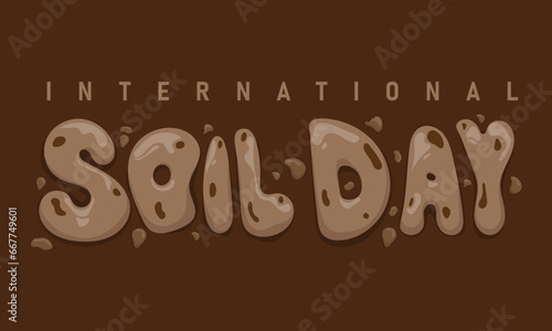 Typography design of international soil day with letters in the shape of soil in brown background