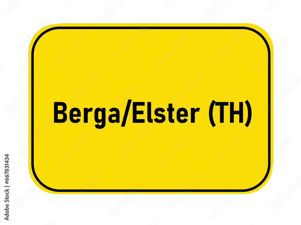 German yellow town entrance sign Berga/Elster TH
German yellow town entrance sign Berga/Elster TH