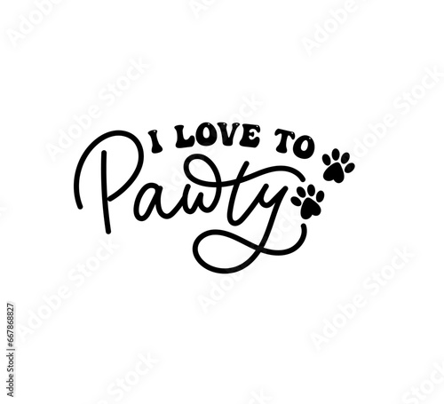 I like to Pawty lettering with paw prints. Cute hand drawn design for party, pet Birthday celebration, print. Vector illustration.