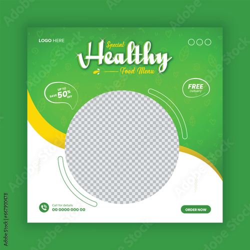 Modern and elegant healthy food social media post design. Special healthy food social media post template.