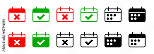 Simple Green Red Black and White Calendar Time Appointment Canceled and Confirmed Icon Set with X Cross and Tick Checkmark Symbol. Vector Image.