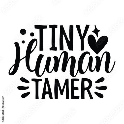 tiny human tamer