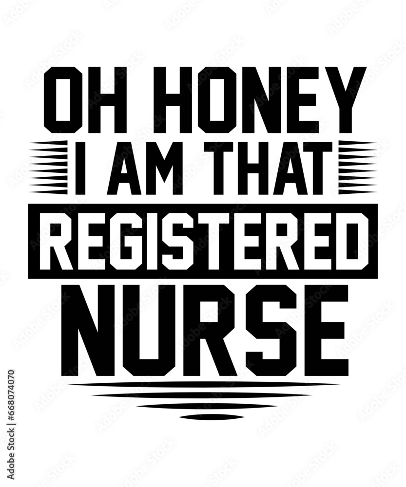 oh honey i am that registered nurse svg