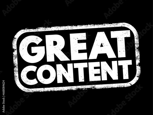 Great Content text stamp, concept background