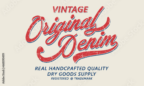 Vintage Original Denim slogan Editable t shirt design graphics print vector illustration for men and women	