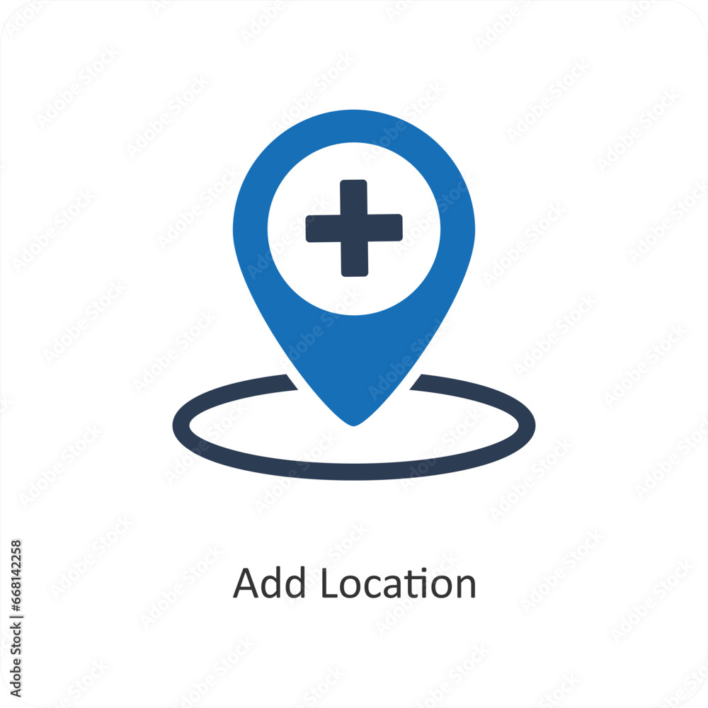 Add Location and pin icon concept Add Location and pin icon concept