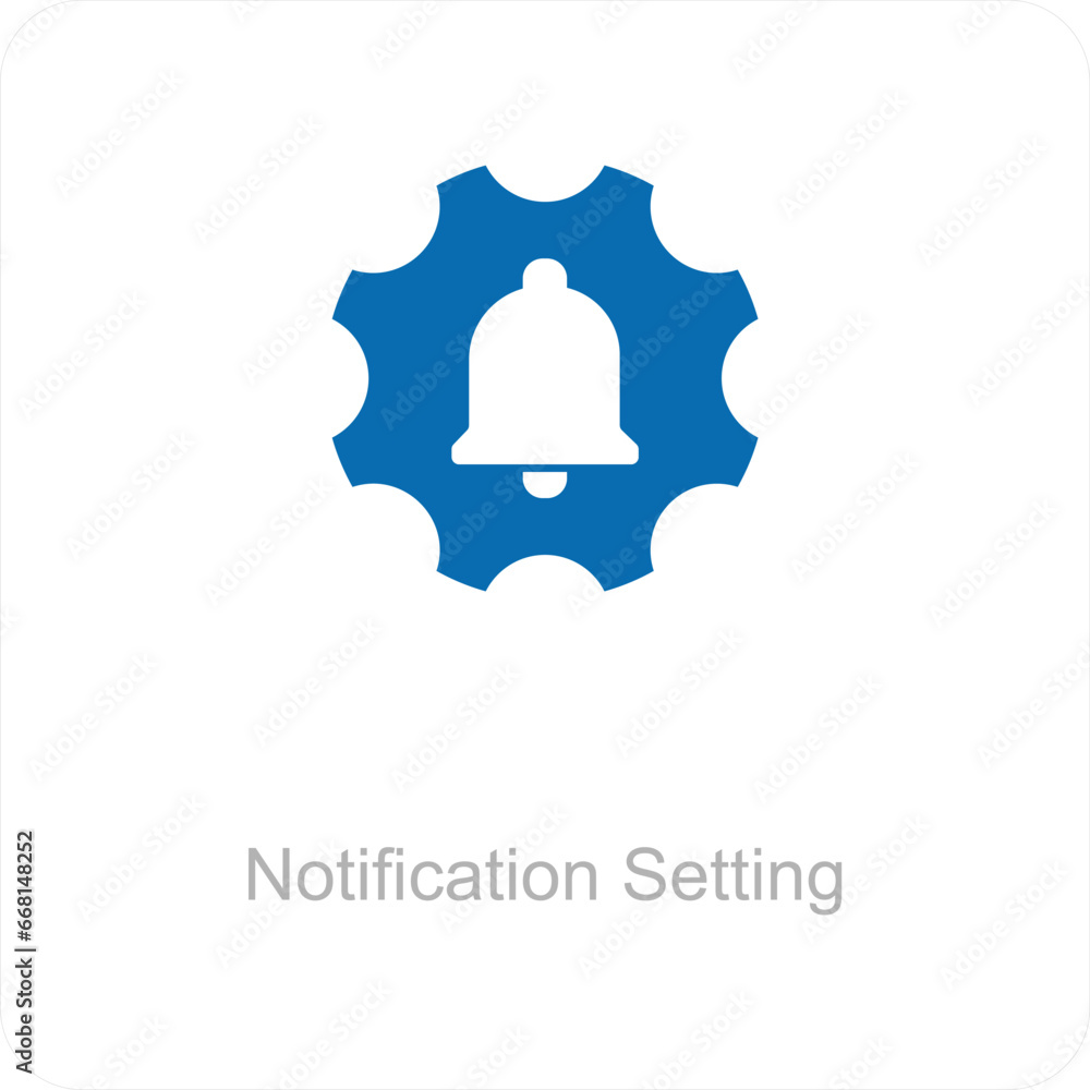 Notification Setting and notification icon concept Notification Setting and notification icon concept