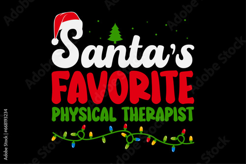Santa's Favorite Physical Therapist Christmas T-Shirt Design