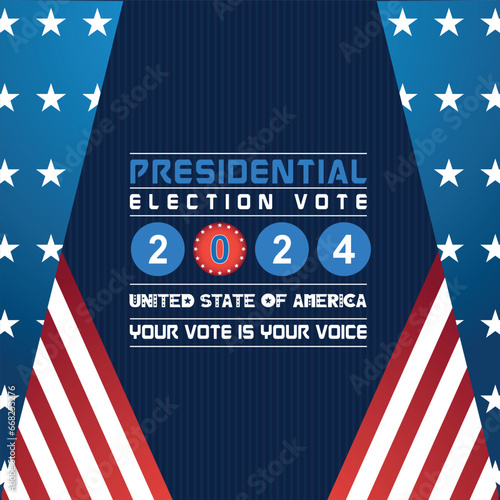USA 2024 Presidential Elections Event Banner, background, card, poster design. Presidential Elections 2024 Banner with American colors design and typography. Vote day, November 5. US Election