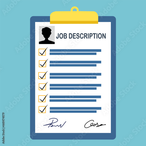 A job description is a written explanation that outlines the essential responsibilities and requirements for a vacant position. Job descriptions should be thorough, clear, and concise and include.