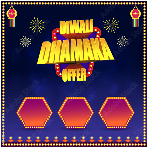 Diwali Dhamaka Offer Advertisement Template or Social Media Post Vector Design Template.   Deepawali Sale offers template