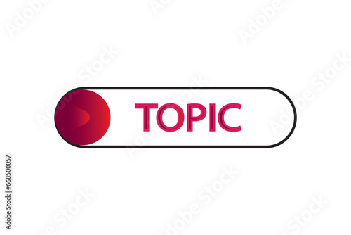 TOPIC letters banner colourful Examine and study topic. Learning lesson topic illustration and vector design. Topic background. 