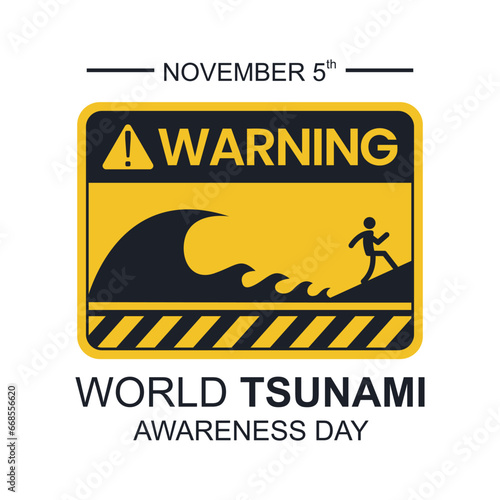 Vector graphic of Tsunami Warning Sign suitable for world tsunami awareness day