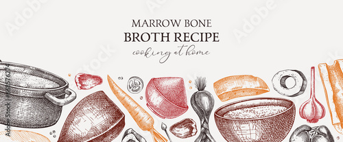 Healthy food background in color. Marrow bone broth banner. Hot soup on plates, pans, bowls, organ meat, vegetables, marrow bones sketches. Hand drawn vector illustrations. Homemade food ingredient