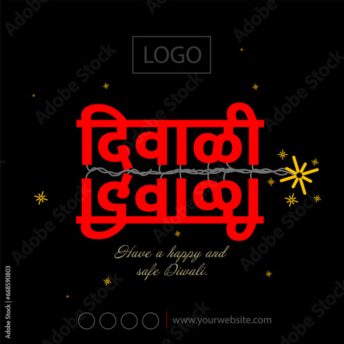 Diwali is written in Marathi typography with a firecracker theme. Diwali greeting social media post photo