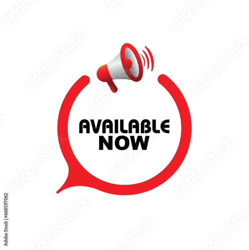 available now sign on white background