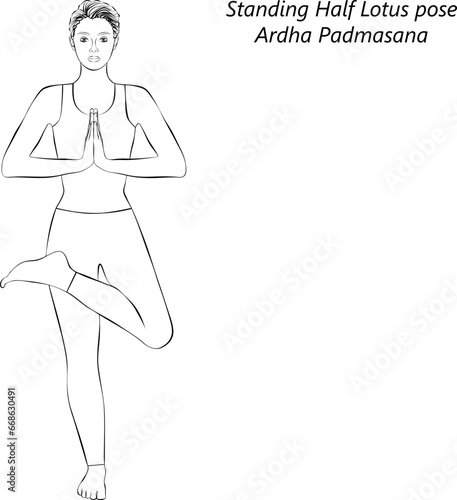 Sketch of young woman doing yoga Ardha Padmasana. Standing Half Lotus pose or Half Lotus Tree pose. Isolated vector illustration.
