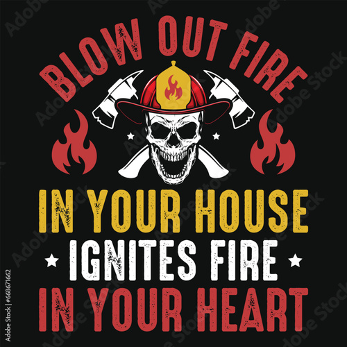 Best firefighter typography or graphics tshirt design