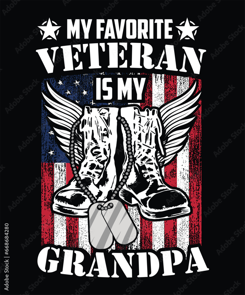 MY FAVORITE VETERAN IS MY GRANDPA TSHIRT DESIGN