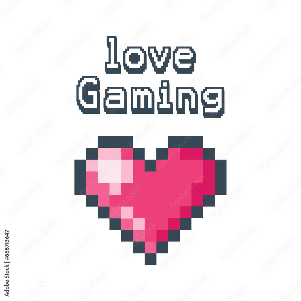 Love Gaming. Awesome Gaming Design for T-Shirts and Merchandise Love Gaming. Awesome Gaming Design for T-Shirts and Merchandise