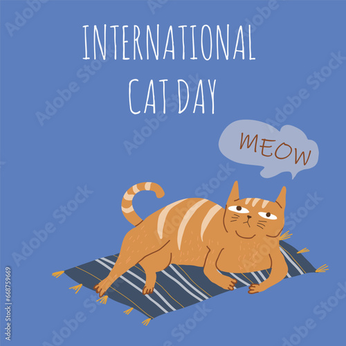 Postcard for the international cat day on August 8. Funny cartoon cat. Happy animals Print to greeting card, poster, flyer.