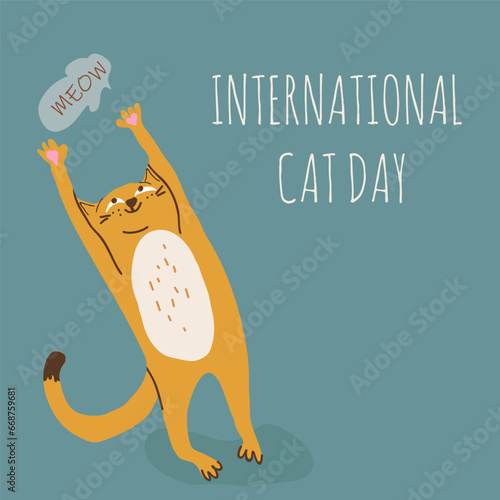 Postcard for the international cat day on August 8. Funny cartoon cat. Happy animals Print to greeting card, poster, flyer.