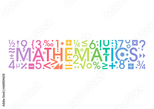 mathematics symbols and mathematics word. math concept. math concept for education, university, academy