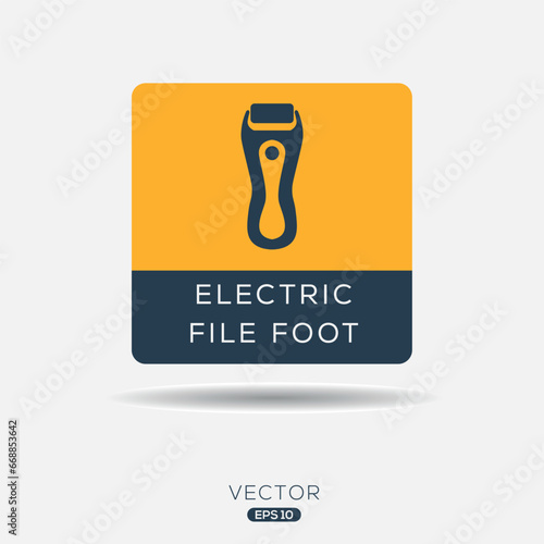 Creative (Electric file foot) Icon ,Vector sign.