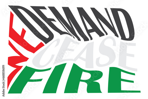 Typography of cease fire in palestine.