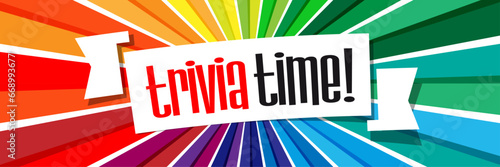 Trivia time