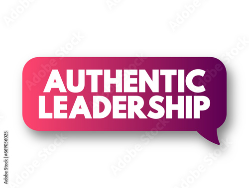 Authentic Leadership is a growing field in academic research, text concept background