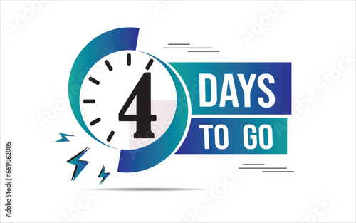 4 day to go last countdown icon. four day go sale price offer promo, 4 days only, Countdown left days banner. count time sale. Vector illustration, number of days left, vector eps 10
