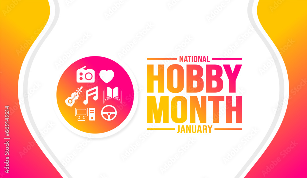 January is National Hobby Month background template. Holiday concept. background, banner, placard, card, and poster design template with text inscription and standard color. vector illustration.
