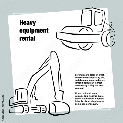 Advertising layout for rental of special equipment. Excavator and roller