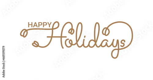 Happy Holidays Handwriting Lettering Calligraphy with Gold Color. Greeting Card Vector Illustration Template. Great for cards, banners, flyers, and posters