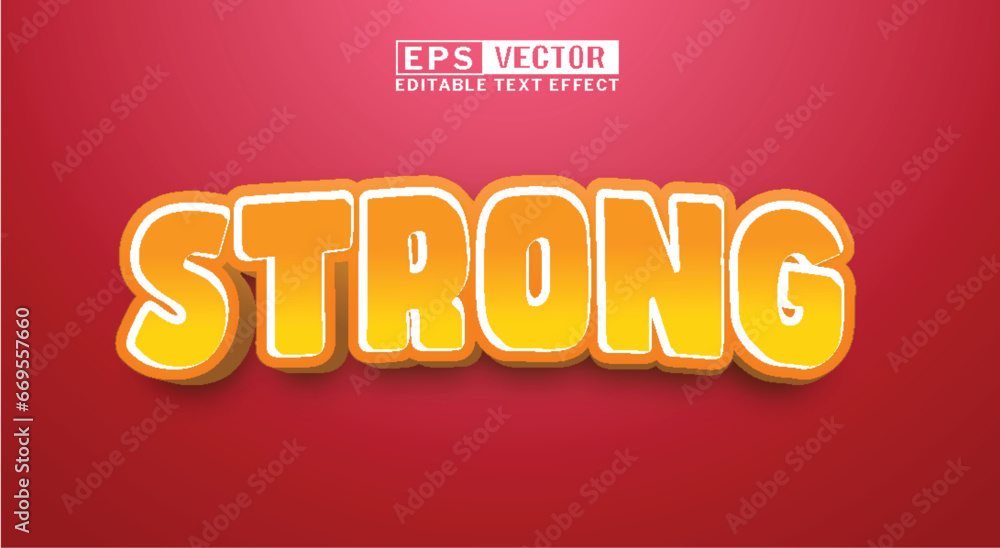 text effect ilustration strong, text effect ilustration red orange text effect ilustration strong, text effect ilustration red orange