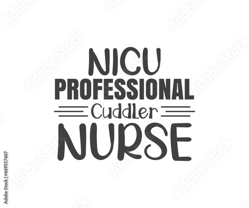 Nicu Professional cuddler Nurse NICU svg, NICU Nurse svg, Neonatal ICU Nurse svg, Neonatal Intensive Care Unit svg, Tiny Human Nurse svg, Retro Nicu svg