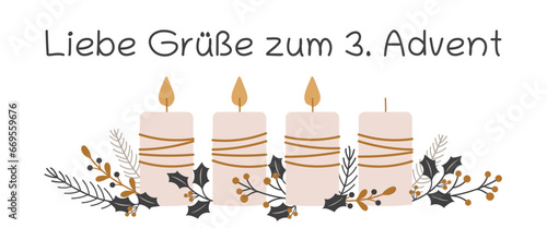 Liebe Grüße zum 3. Advent - Schriftzug in deutscher Sprache. Grußkarte mit Kerzen und winterlichen Zweigen. photo