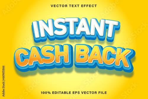 Instant Cash Back 3d text effect editable text