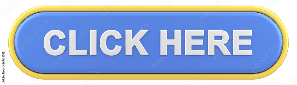 Click here button. 3D illustration.